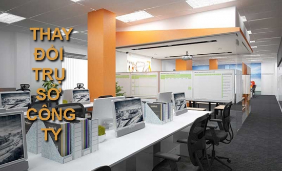 Thủ tục thay đổi địa chỉ trụ sở chính của công ty khác quận như thế nào?